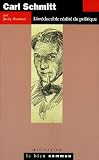 Revue Editions Michalon  / Carl Schmitt : L'irréductible réalité du politique