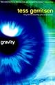 Gravity: A Novel of Medical Suspense