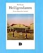 Heiligendamm. Erstes deutsches Seebad: Gegr�ndet 1793