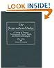 The Supernatural Index: A Listing of Fantasy, Supernatural, Occult, Weird, and Horror Anthologies (Bibliographies and Indexes in Science Fiction, Fantasy, and Horror)
