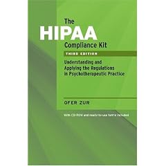 The HIPAA Compliance Kit: Understanding and Applying the Regulations in Psychotherapeutic Practice