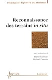 Reconnaissance des terrains in situ