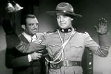 Royal Canadian Mounted Police Movies: Renfrew of the Royal Mounted DVD (1937) Starring James Newill, Carolyn Hughes, William Royle, and Donald Reed.