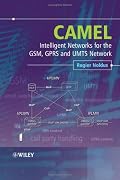 CAMEL: Intelligent Networks for the GSM, GPRS and UMTS Network