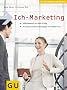 Ich-Marketing (Altproduktion)