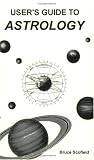 Users Guide to Astrology