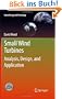Small Wind Turbines: Analysis, Design, and Application (Green Energy and Technology)