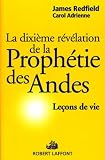 L'essentiel de La proph�tie des Andes