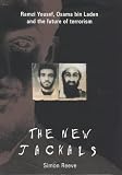 Produkt-Bild: The New Jackals: Ramzi Yousef, Osama Bin Laden and the Future of Terrorism
