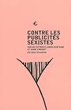 Contre les publicit�s sexistes