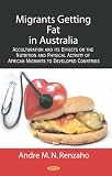 Migrants Getting Fat in Australia