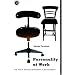 Personality At Work: The Role of Individual Differences In The Workplace