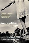 Towns Without Rivers
