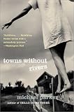 Towns Without Rivers