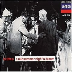 Benjamin Britten: A Midsummer Night's Dream (Geamtaufnahme)
