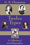 Twelve Types: A Collection of Mini-Biographies