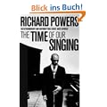 The Time of Our Singing. (Vintage)