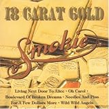 18 Carat Gold - Smokie