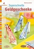 Produkt-Bild: Superschnelle Geldgeschenke