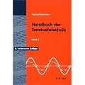 Handbuch der Tonstudiotechnik Bd. II (Analoge Schallspeicherung, analoge Tonregieanlagen, H�rfunk-Betriebstechnik, digitale Tontechnik, Tonme�technik)
