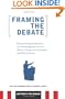 Framing the Debate: Famous Presidential Speeches and How Progressives Can Use Them to Change the Conversation (And Win Elections)