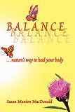 BALANCE, natures way to heal your body