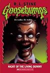 Night of the Living Dummy  (Goosebumps Series)