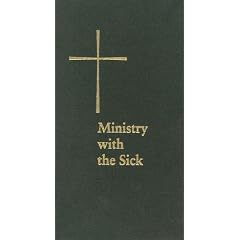 Ministry with the Sick