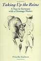 Taking up the Reins: A Year in Germany with a Dressage Master