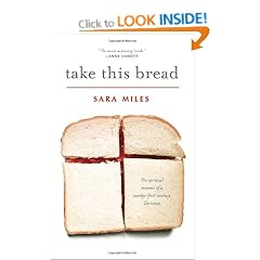 Take This Bread: A Radical Conversion
