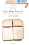 Take This Bread: A Radical Conversion