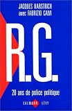 R.G. : 20 ans de police politique