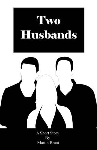 Two Husbands (Novellas by Martin Brant)