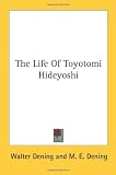 The Life of Toyotomi Hideyoshi TOYOTOMI