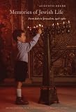 Memories of Jewish Life: From Italy to Jerusalem, 1918-1960