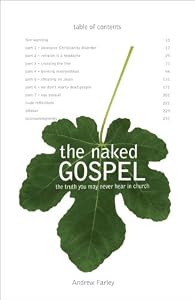 Cover of "The Naked Gospel: The Truth You...