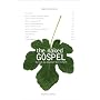 The Naked Gospel: The Truth You May Never Hear in Church
