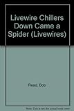 Down came a spider