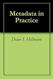 Metadata in Practice