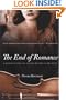 The End of Romance: A Memoir of Love, Sex, and the Mystery of the Violin