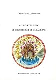 Livres Musicothérapie - Entendre sa voix: le grodement de la caverne