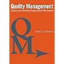 Quality Management: Creating and Sustaining Organizational Effectiveness