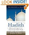 Hadith Muhammad's Legacy in the Medieval and Modern (Foundations of Islam)