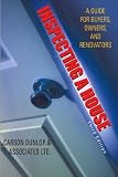 Review Kaplan Business  / Inspecting a House: A Guide for Buyers, Owners, and Renovators