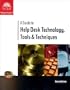 A Guide to Help Desk Technology, Tools and Techniques