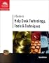 A Guide to Help Desk Technology, Tools and Techniques
