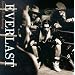 Everlast (the genius)......the really best of the works