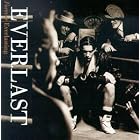 Click here to buy Forever Everlasting by  Everlast .