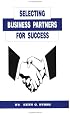 Selecting Business Partners for Success