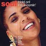 Soul: Hold On! I'm A-Comin'